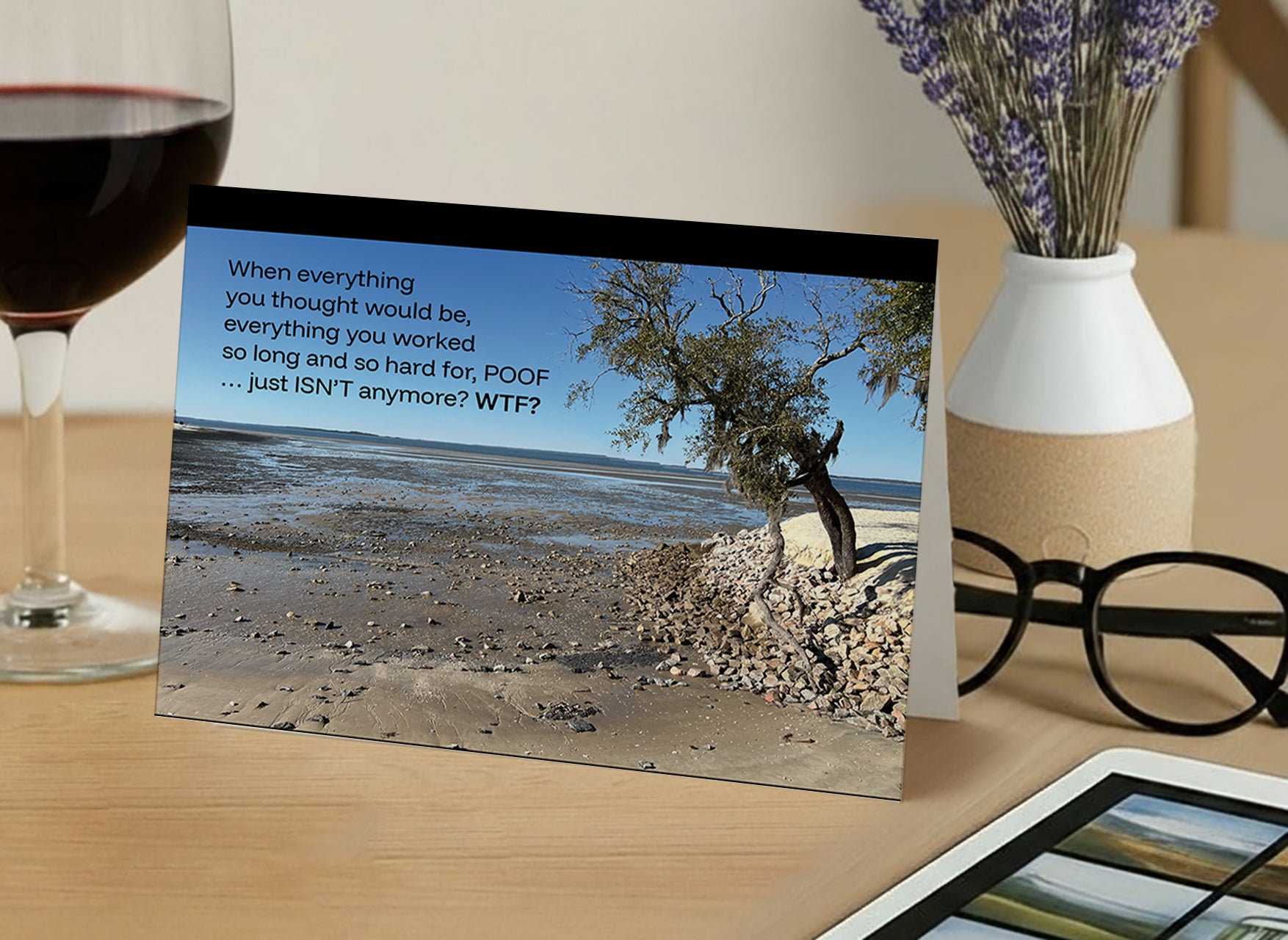 Low Tide in Life - Empathy, Support Card, Shitty Things Happen to Good People