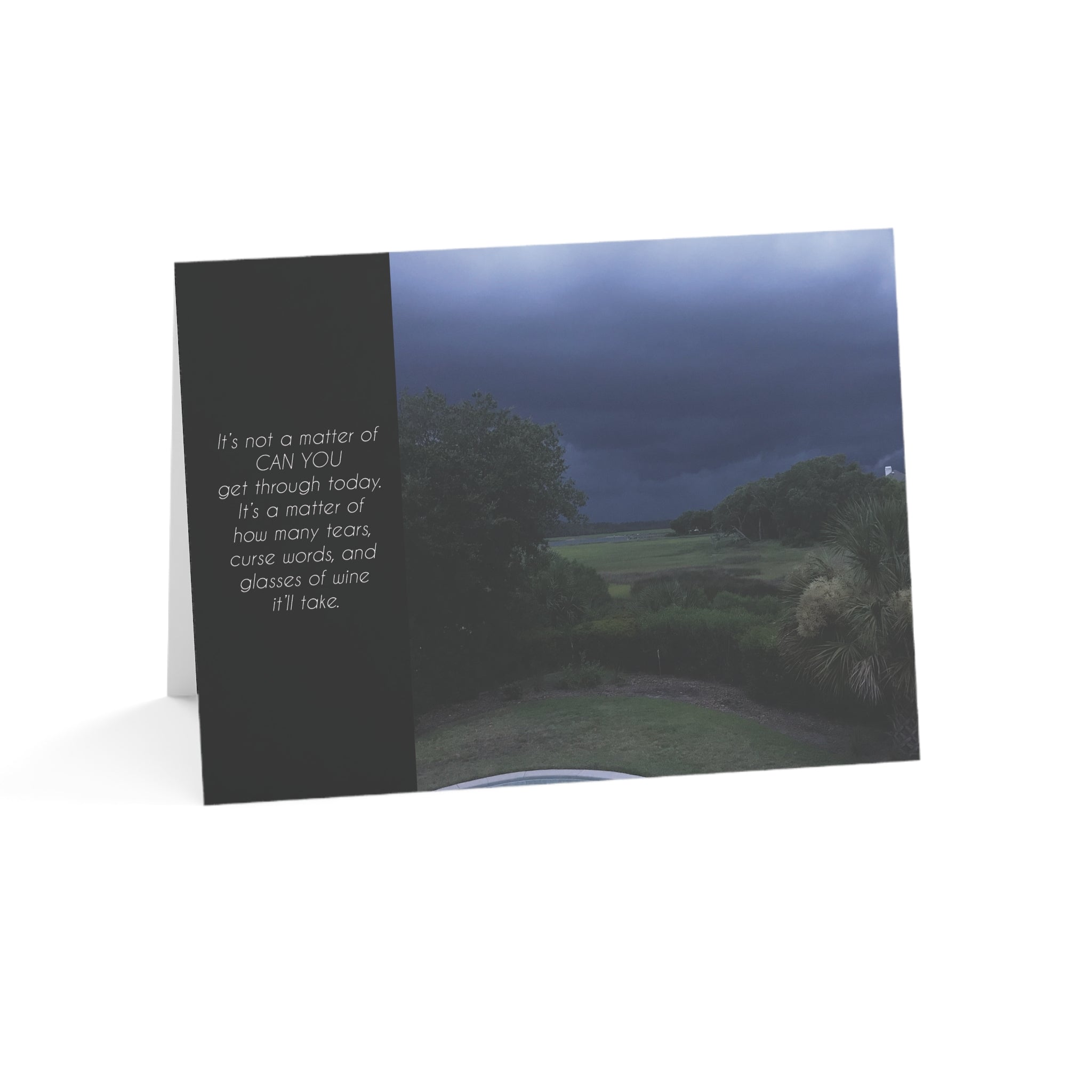 The Depths of Darkness- Grief, Sympathy Card, Tough Day