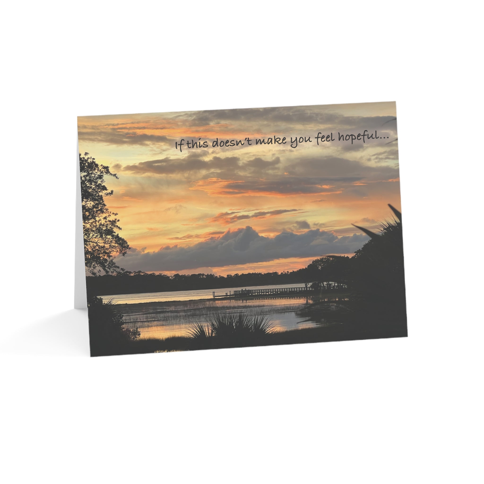 Feeling the Hope in Tomorrow - Empathy, Support Card, Happy Thoughts