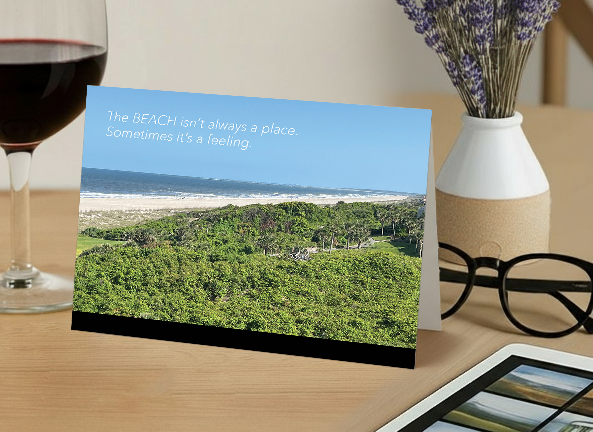 The Beach is a Feeling - Empathy, Support Card, Happy Thoughts