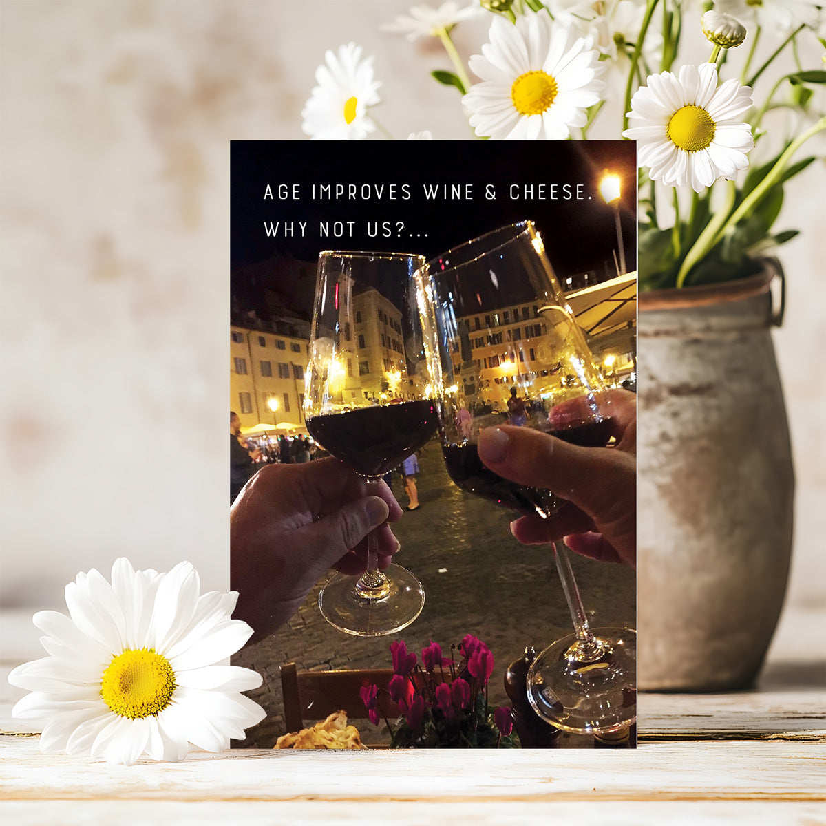 Aged Like Fine Wine – Birthday Card, Birthdays & Milestones