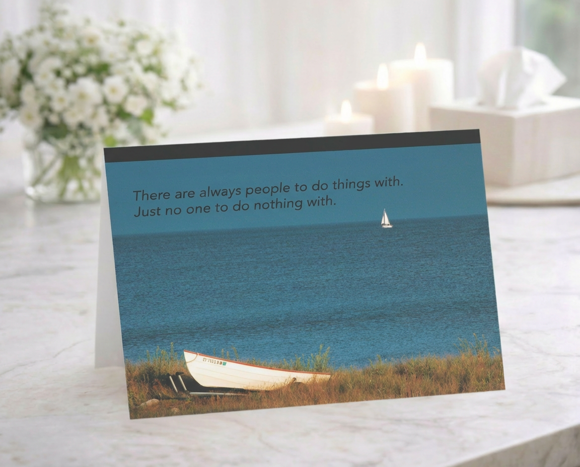 Simply Passing The Time – Loss of Friend, Sympathy Card, Simply Sorry