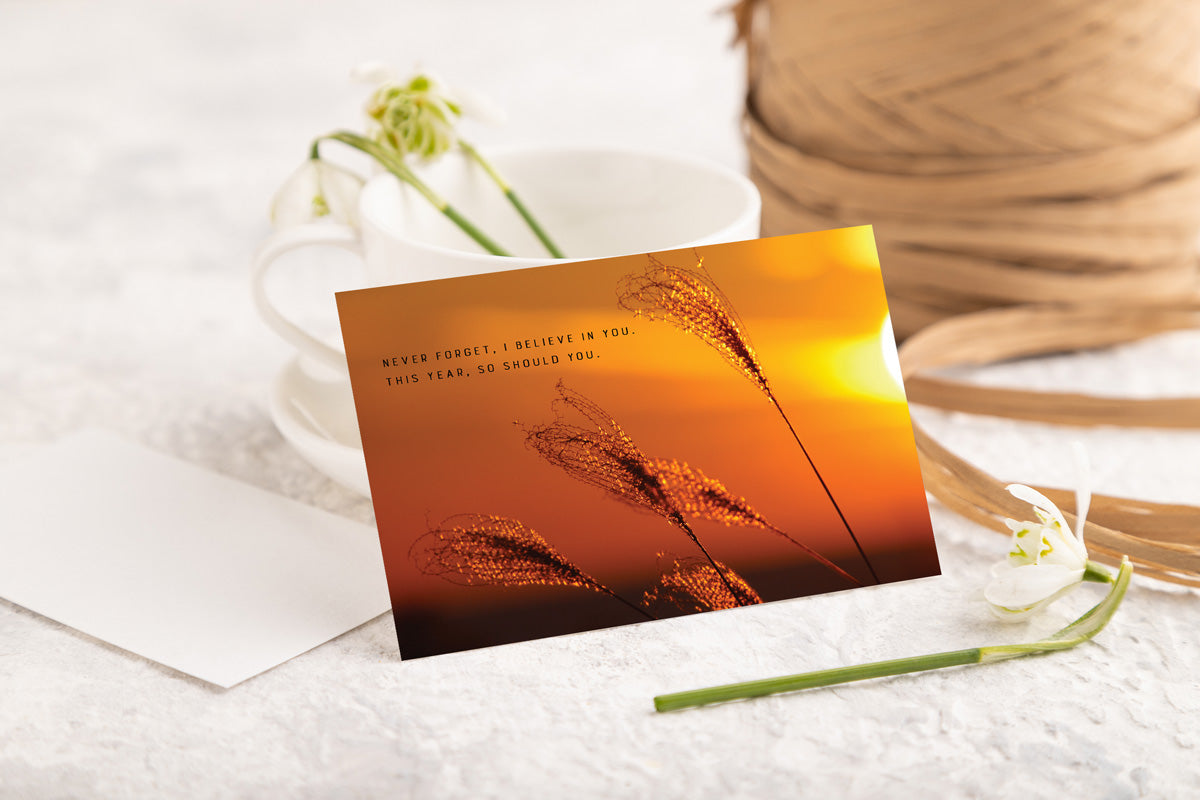 Believe in Yourself – New Chances, New Chapters, Birthdays & Milestones