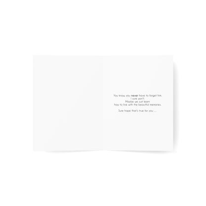 Too Good to Forget - Sympathy Card, Loss of Husband