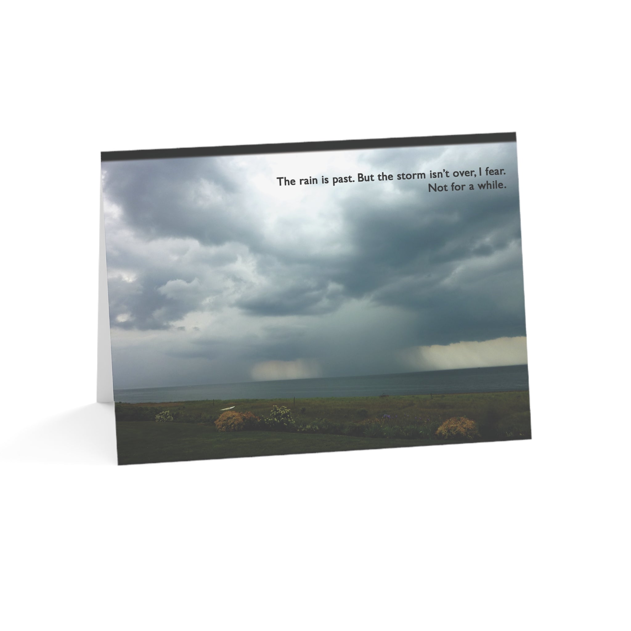 Rain is Leaving, But the Storm's Not Over- Grief, Sympathy Card, Follow Up During Grief