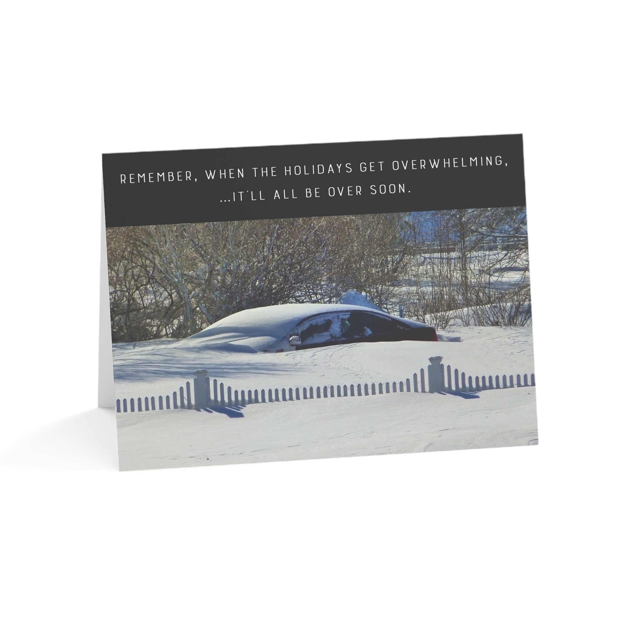 Wishful Holiday Thinking – "The Holidays Are Hard" Card