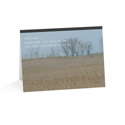 Sad and Empty – Empathy, Support Card, Loneliness, Feeling Alone