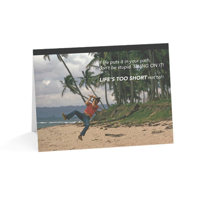 Swing on Your Vines! – Empathy, Support Card, Life's Too Short