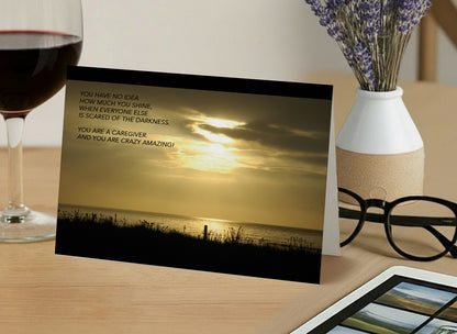 Shining in The Darkness – Empathy & Support Card, Caregiver