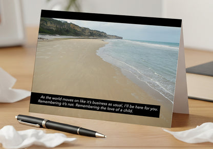 Life Goes On. Not. - Loss of Child, Grief, Sympathy Card