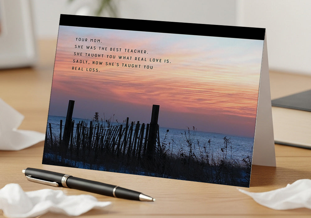 Sunset Reflections on Love & Loss- Grief, Sympathy Card, Loss of Mother