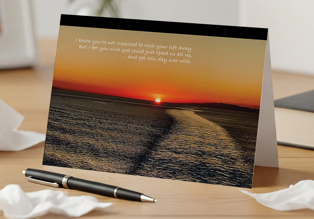 Goodbye to Yesterday - Grief, Sympathy Card, Tough Days