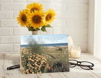 Just Being There is Enough – Thank You Card, Personal Gratitude