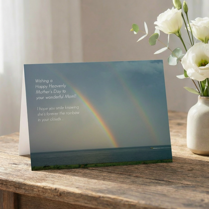 Happy Heavenly Mother's Day Rainbows –  Mother's Day Card