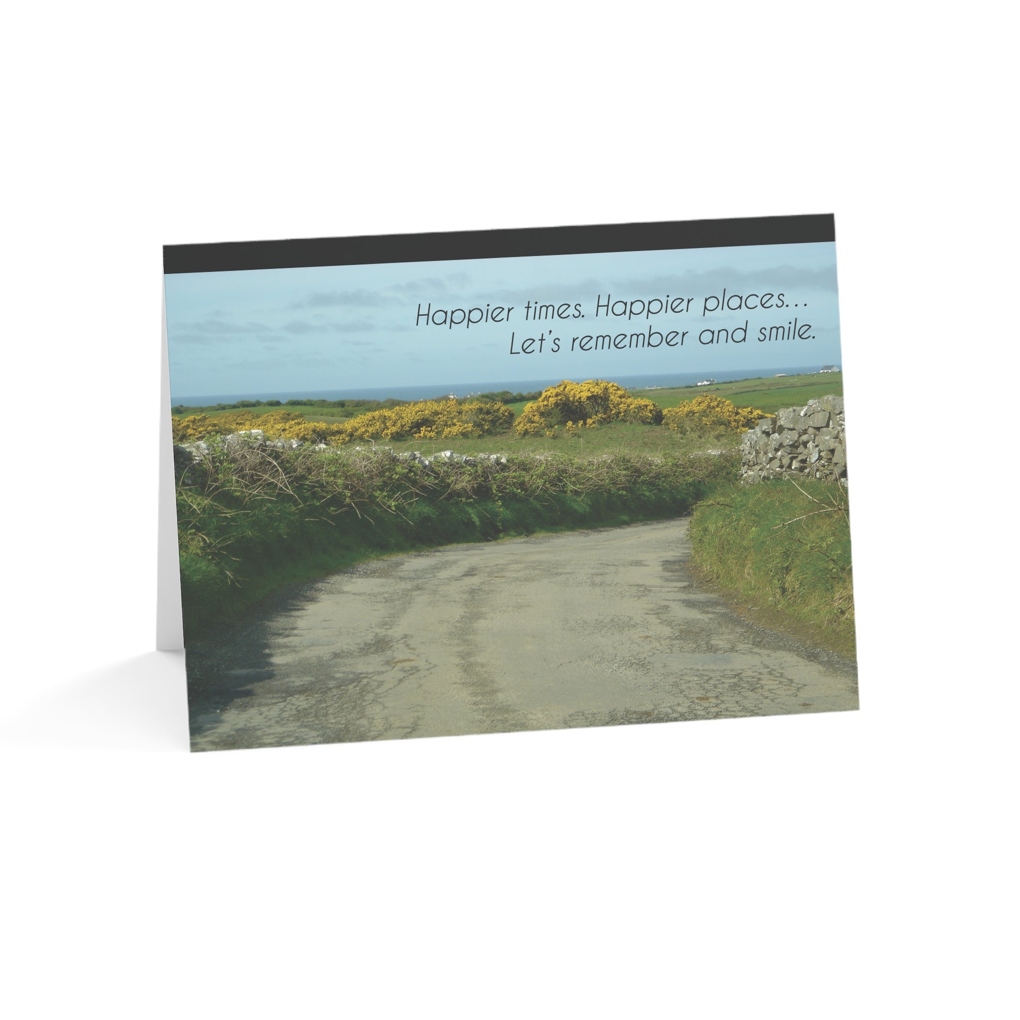To Happier Times - Comfort and Support, Sympathy Card, General Loss
