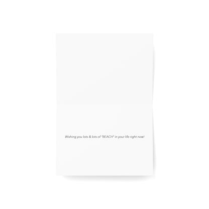 The Beach is a Feeling - Empathy, Support Card, Happy Thoughts