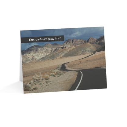 Doing the Difficult Road –  Kudos, Support & Encouragement