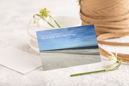 Live with a Half FULL Cup –  New Year, New Chapter, Friendship & Positivity